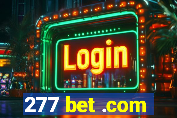 277 bet .com